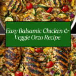 Easy Balsamic Chicken & Veggie Orzo Recipe