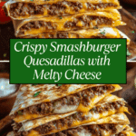 Smashburger Quesadillas Recipe