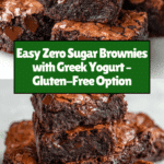 Easy Zero Sugar Brownies with Greek Yogurt Recipe