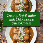 Enfrijoladas Con Chipotle Recipe