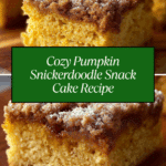 Pumpkin Snickerdoodle Snack Cake Recipe