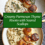 Parmesan, Thyme & Lemon Risotto with Seared Scallops Recipe