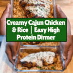 High Protein Creamy Cajun Chicken & Rice Recipe