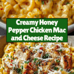 Honey Pepper Chicken Mac and Cheese Recipe